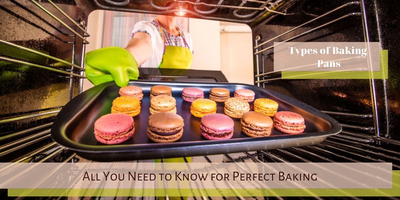 Types of Baking Pans: All You Need to Know for Perfect Baking