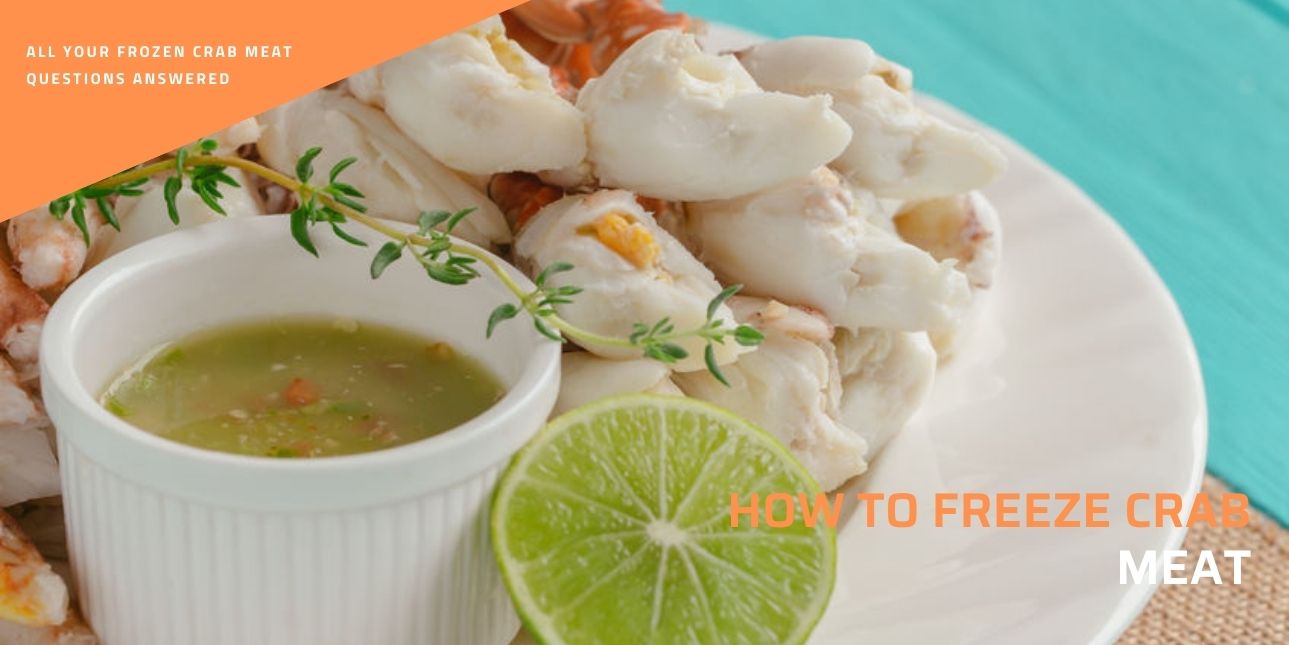 how to freeze crab meat