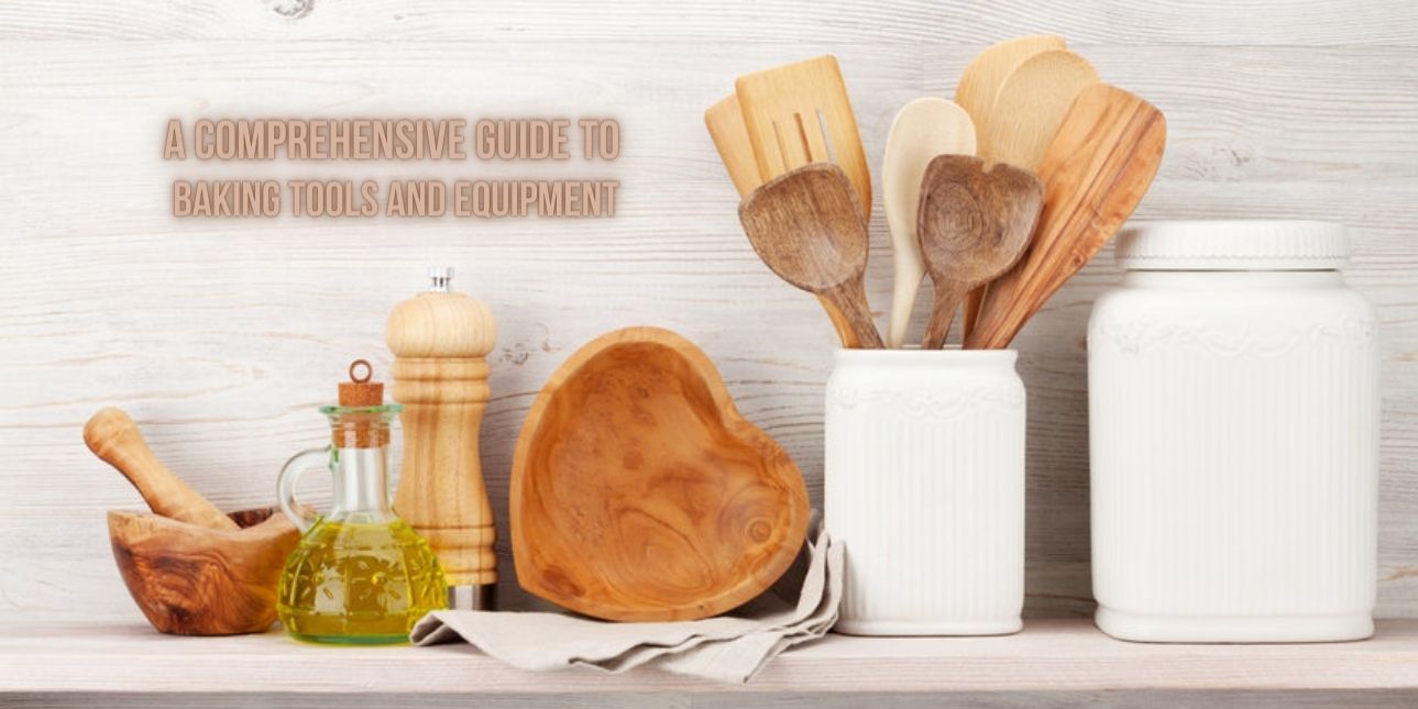 Baking Tools and Equipment Guide 